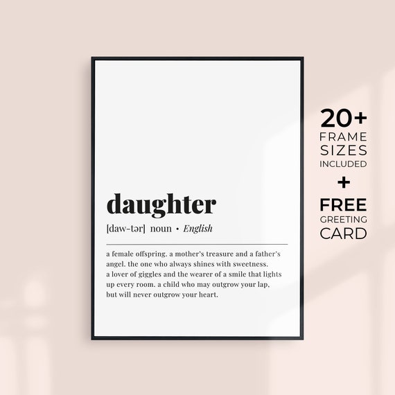 Daughter Definition Print Gift For Daughter Daughter Quote Minimalist Wall Art Daughter Birthday Gift Daughter Meaning Sign