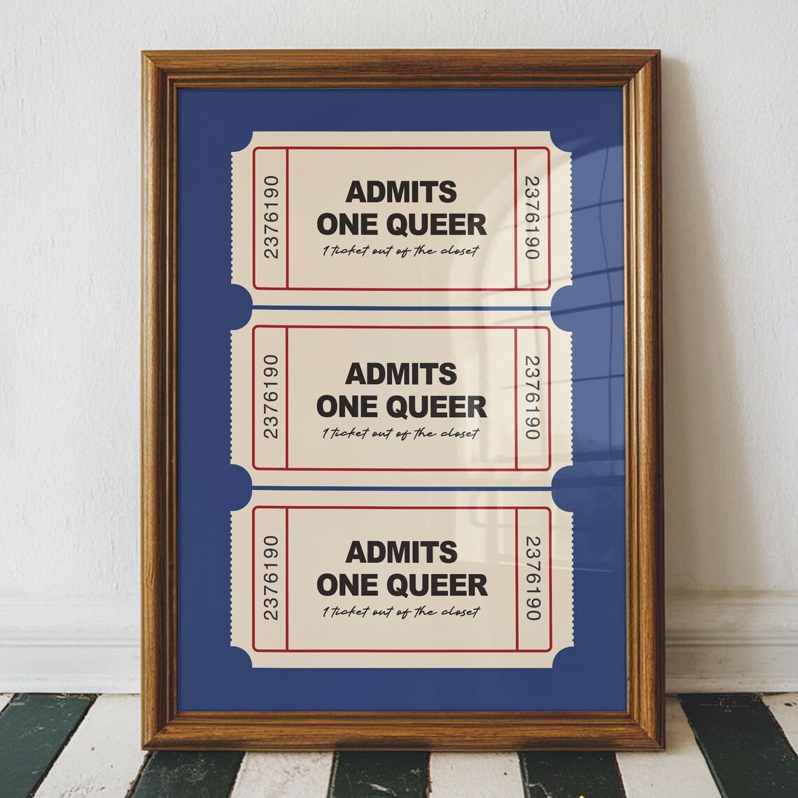 Admits One Queer Ticket Stub Trio Funny LGBTQ Pride Art Poster