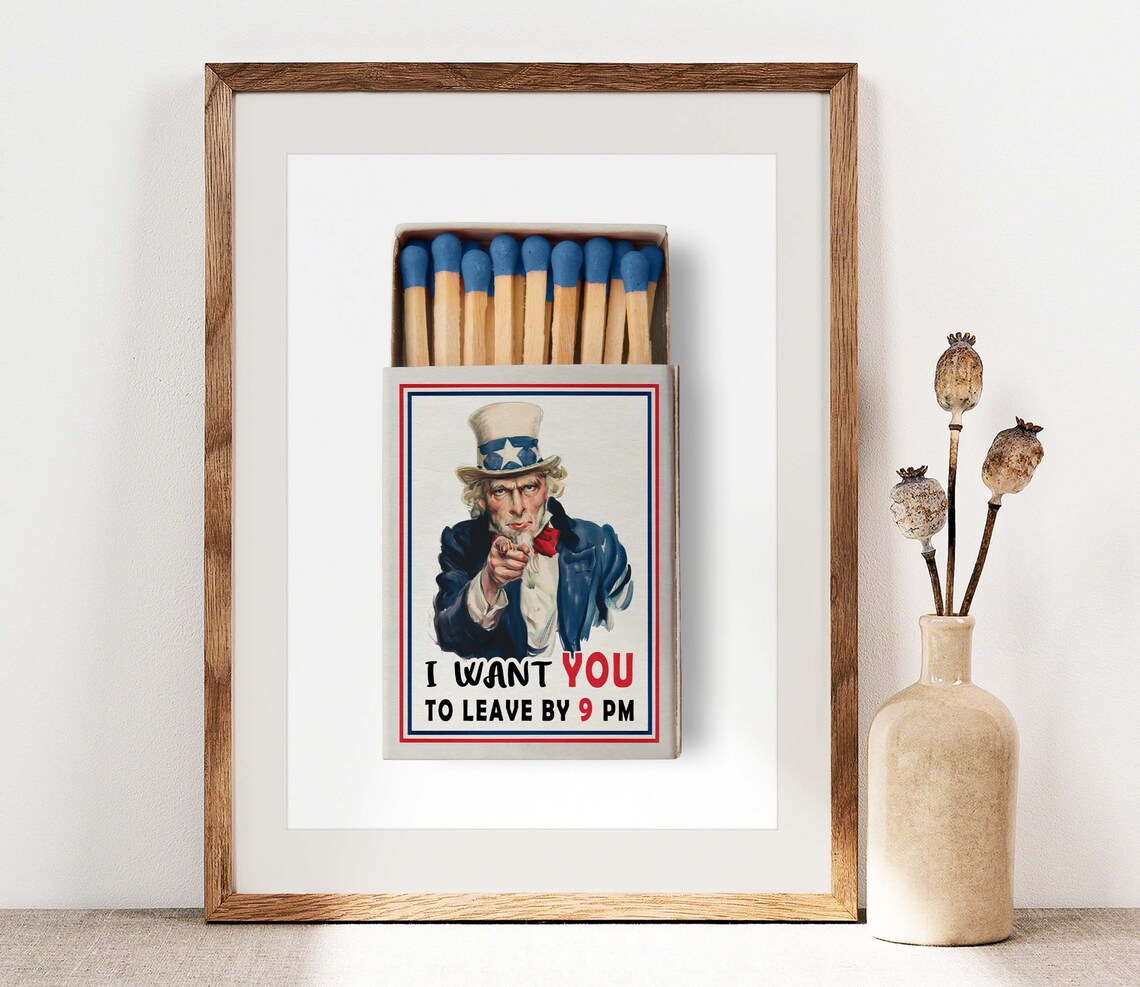 Uncle Sam I Want You Leave By 9 PM Funny Vintage Matchbox Poster