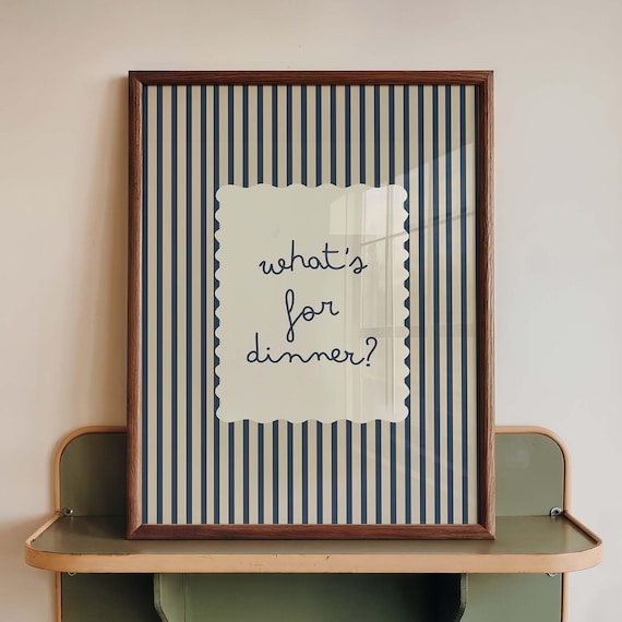 What's For Dinner Striped Kitchen Quote Script Hand Lettered Poster
