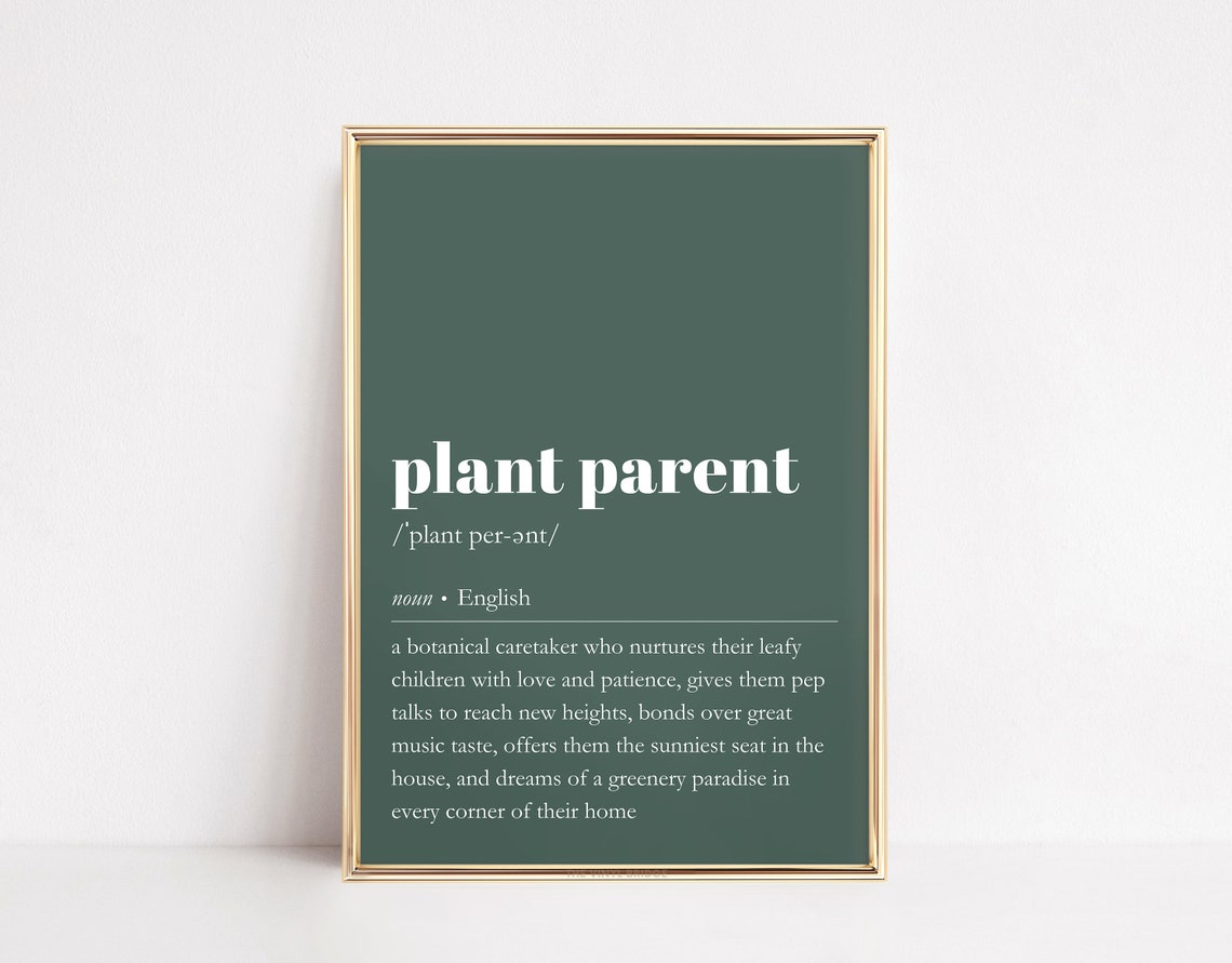 Plant Parent Definition Dictionary Botanical Caretaker Quote Poster
