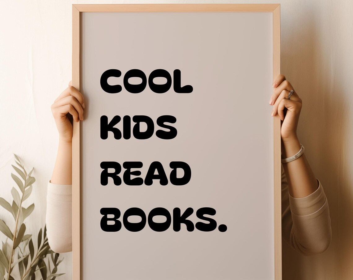 Cool Kids Read Books Bubbly Black Text Kids Reading Quote Poster