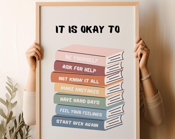 It Is Okay To Be Yourself Book Stack Classroom Affirmation Poster