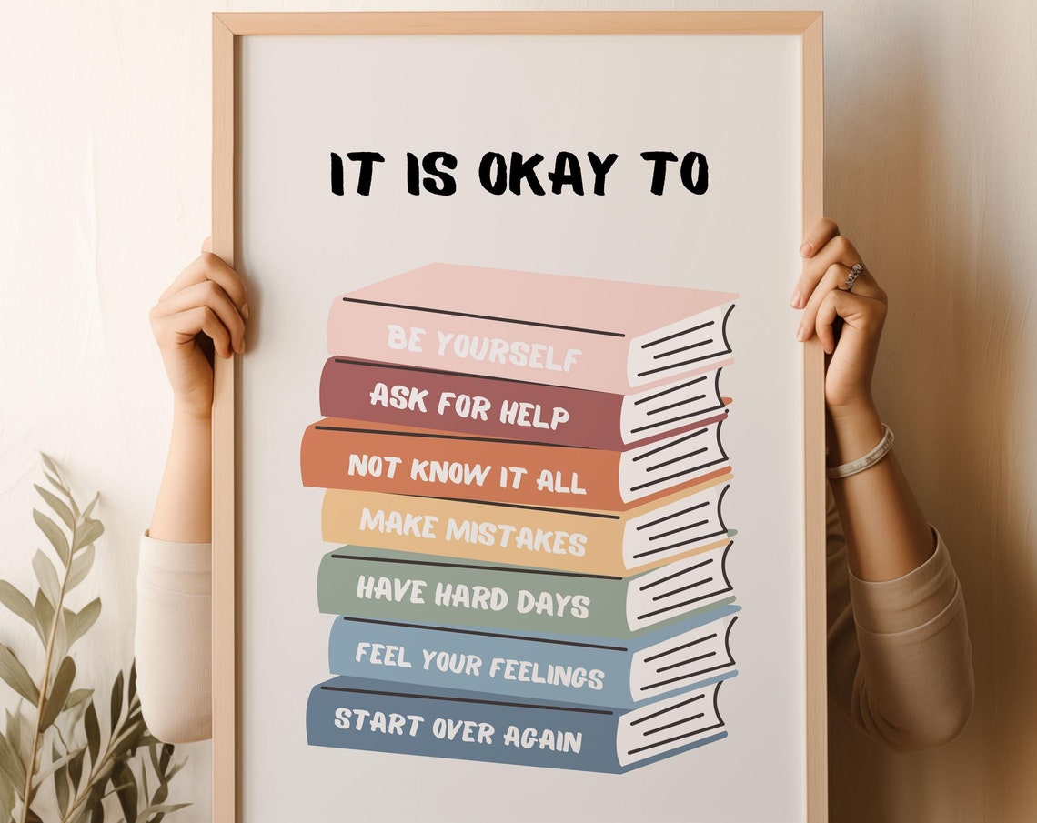 It Is Okay To Be Yourself Book Stack Classroom Affirmation Poster