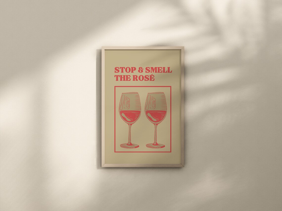 Stop And Smell The Rosé Funny Wine Glasses Vintage Bar Cart Poster - Image 3