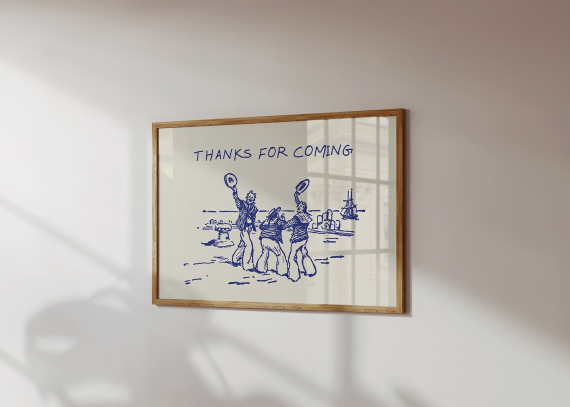 Thanks For Coming Living Room Decor Poster - Image 4