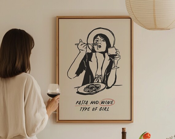 Funny Pasta and Wine Type of Girl Kitchen Illustration Wall Art