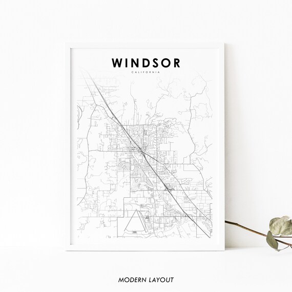 Windsor Ca Map Print Usa Art Poster Sonoma County City Street Road Nursery Room Office Wall Decor