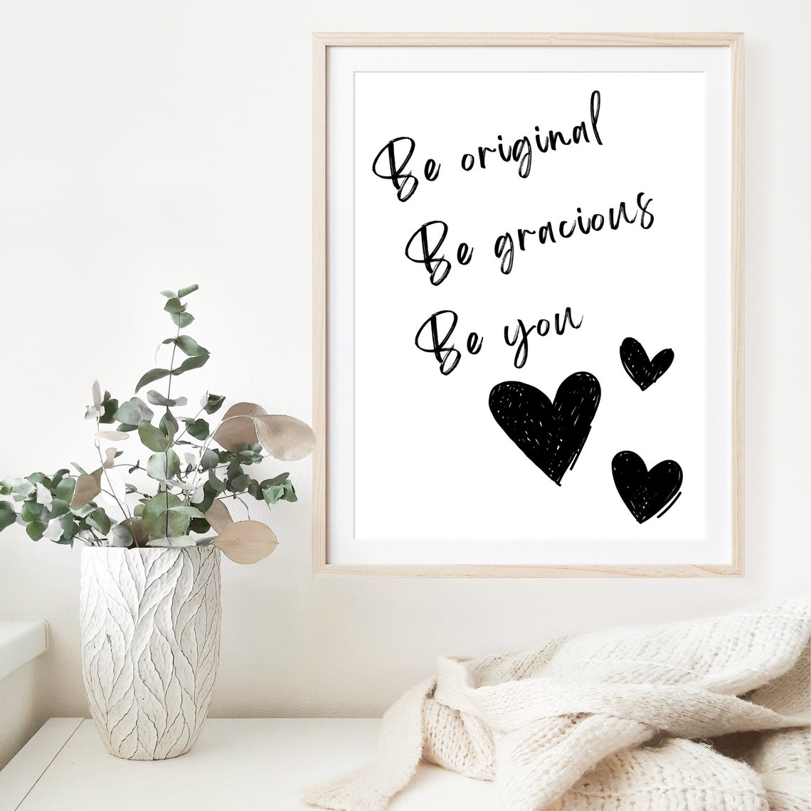 Be Original Be Gracious Be You Hearts Inspirational Quote Poster - Image 6