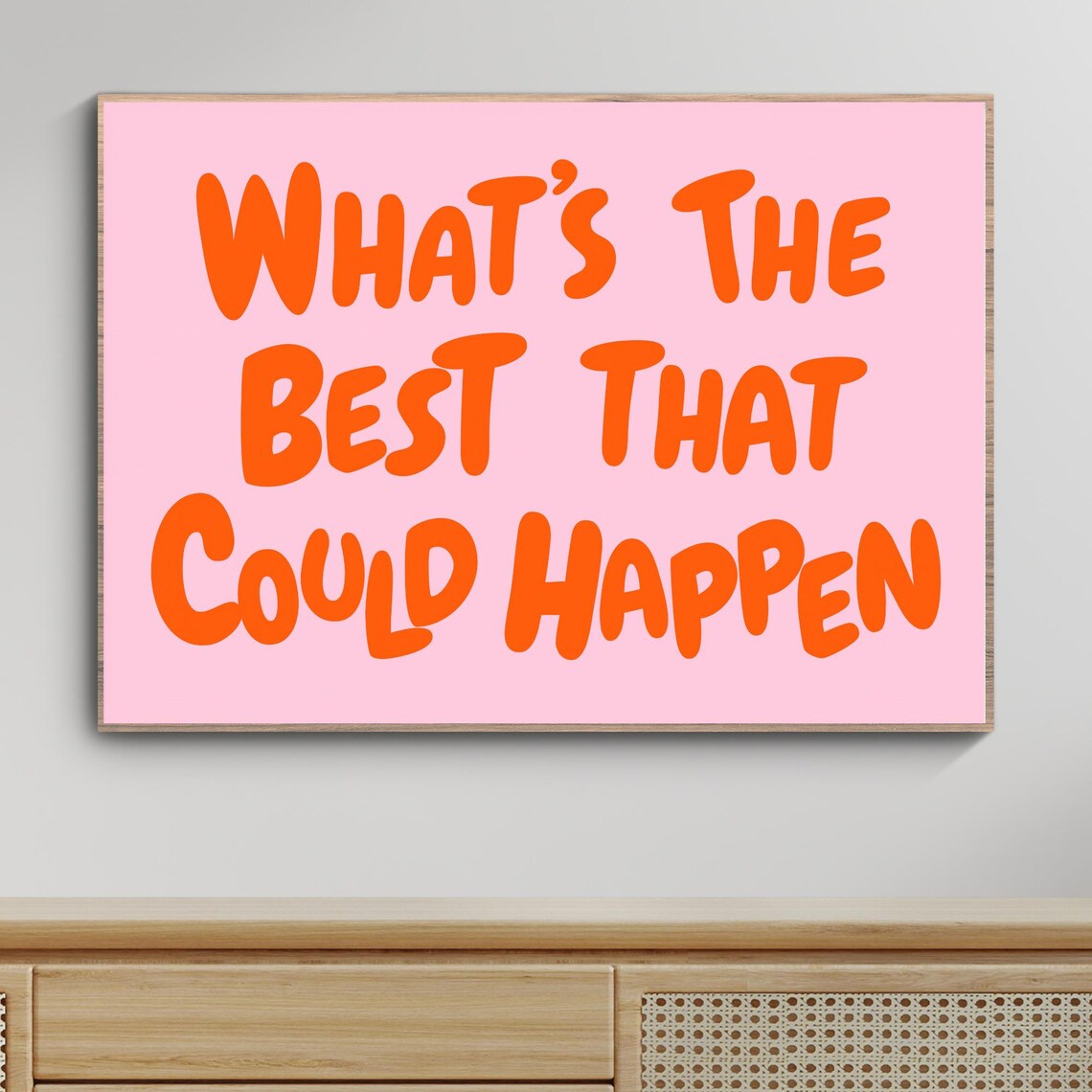 Whats The Best That Could Happen Aesthetic Poster - Image 4