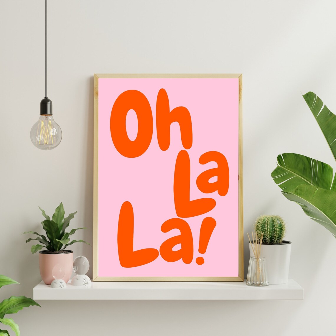 Oh La La French Phrase Gift For Her Wall Art Print