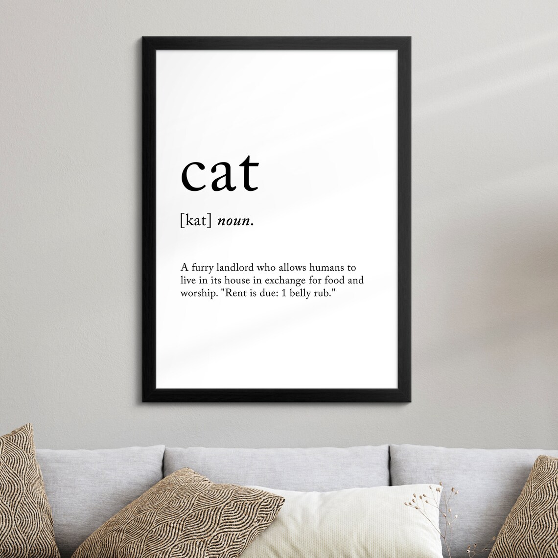 Cat Funny Dictionary Definition Noun Minimalist Black White Art Poster - Image 8