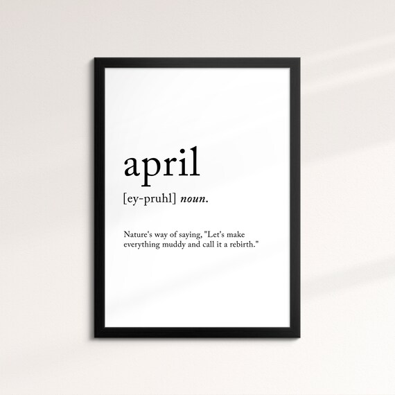 April Minimalist Definition Quote Word Art Framed Print Framed Female Wall Art Lady Poster Feminine Home Decor Gifts For Her