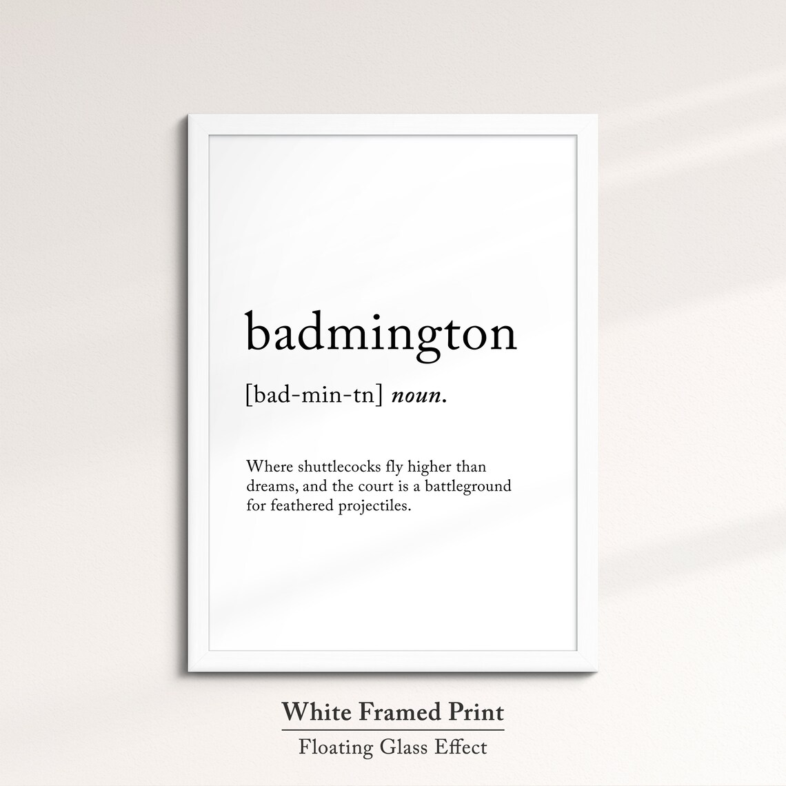 Badminton Definition Dictionary Funny Sports Quote Minimalist Framed Print Framed Wall Art Poster Home Decor Interior Badminton - Image 7