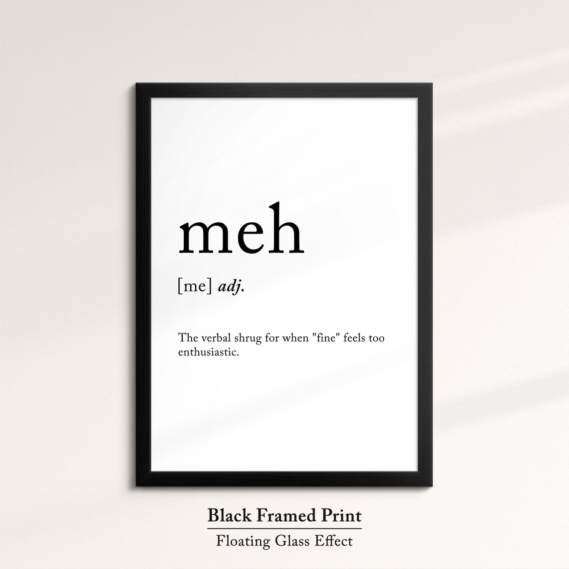Meh Minimalist Definition Quote Word Art Framed Print Framed Female Wall Art Lady Poster Feminine Home Decor Gifts For Her - Image 5