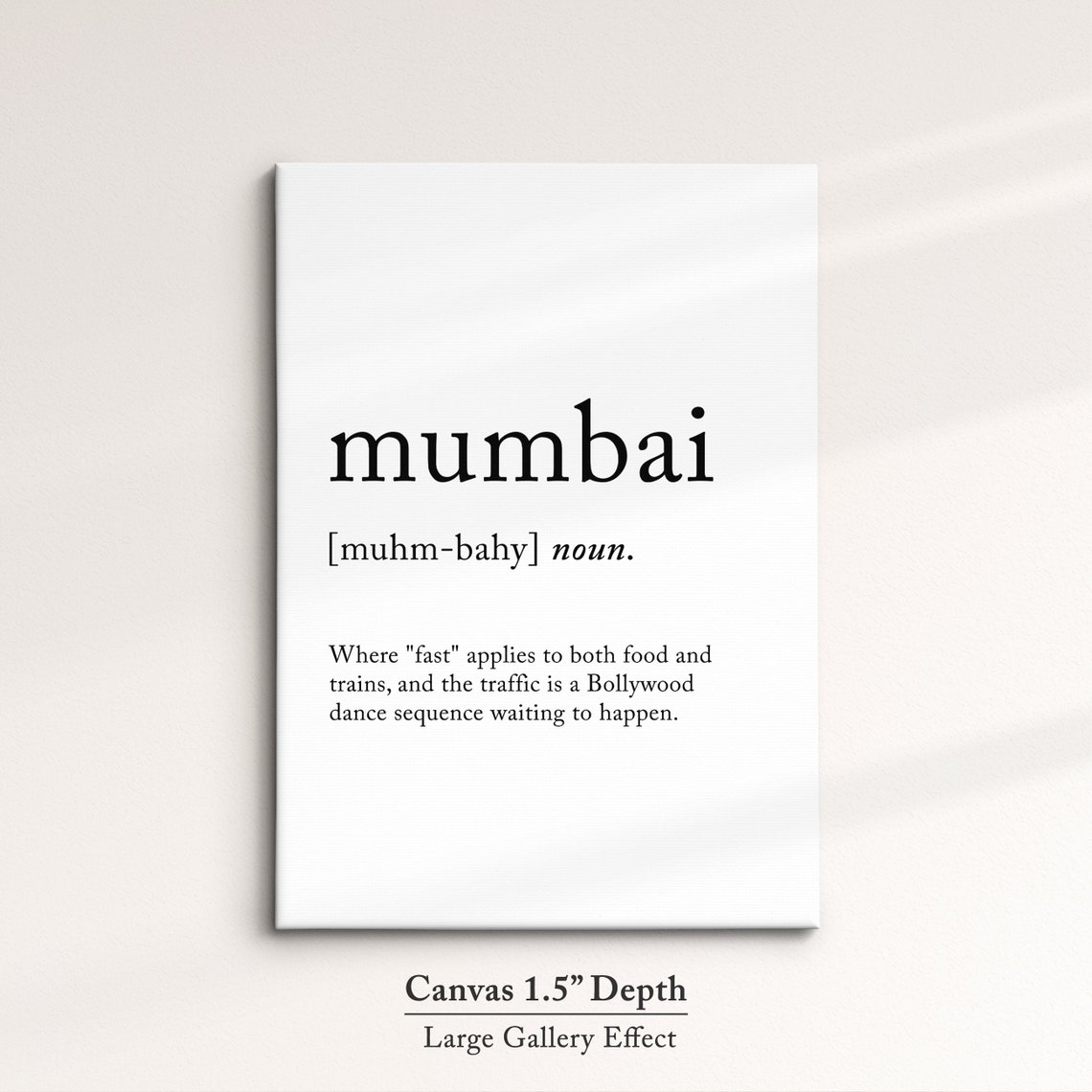 Mumbai India Funny Dictionary Definition Quote Minimalist Wall Poster - Image 3