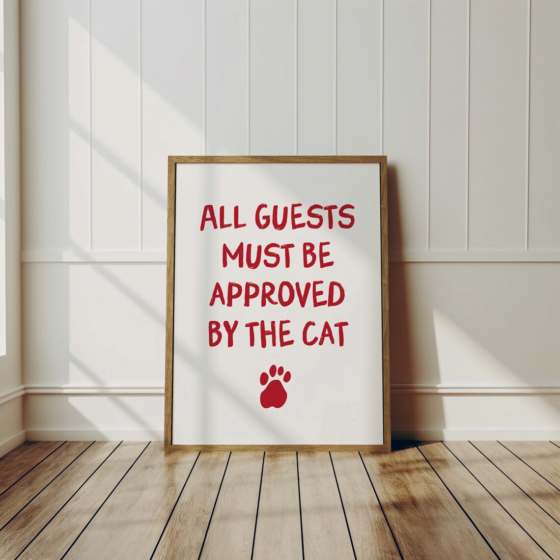 All Guests Must Be Approved By The Cat Red Paw Funny Wall Poster - Image 3