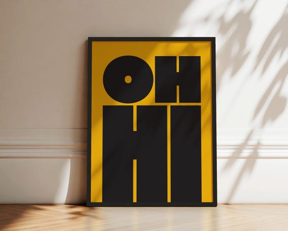 Oh Hi Print Modern Typography Poster Trendy Wall Art Bold Type Poster Gallery Wall Art Art Instant