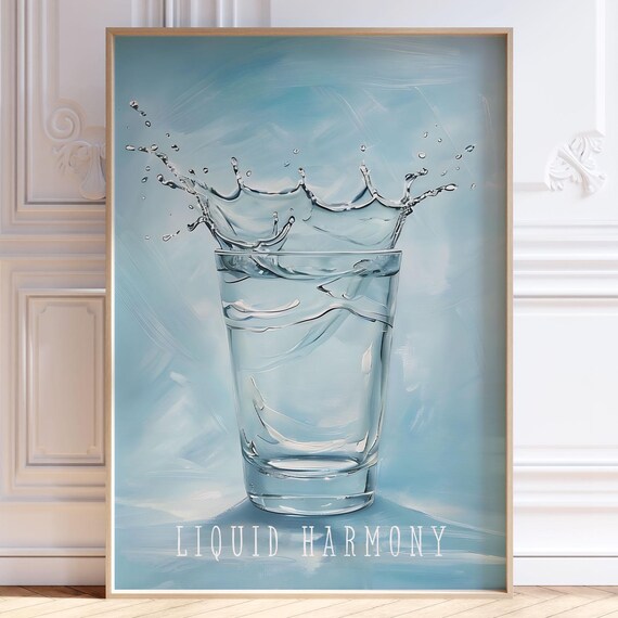 Water Glass Poster Inspirational Saying Wall Art Light Blue Kitchen Decor Print Modern Minimalist Drink