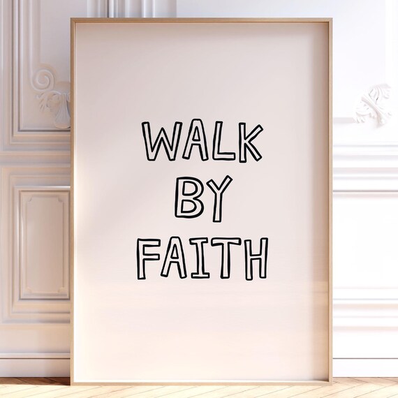 Walk by Faith Bold Black Lettering Blush Pink Christian Quote Poster