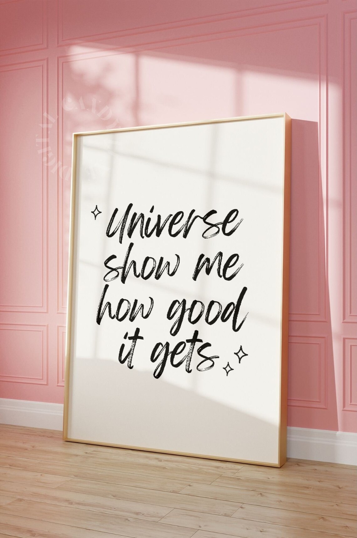 Universe Show Me How Good It Gets Art Print