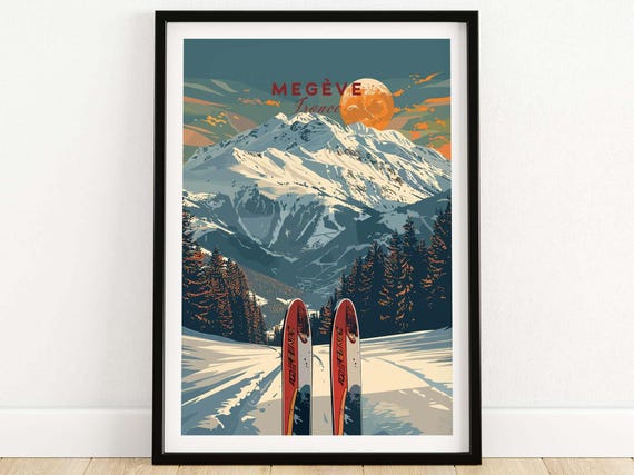 Megve Travel Poster Megve Ski Resort Art Print Skiing Wall Art France Winter Sports Artwork Ski Lodge Decor Art Mountain Poster Gift Art