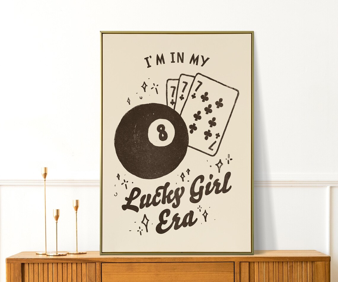 I'm in My Lucky Girl Era Eight Ball Retro Affirmation Poster