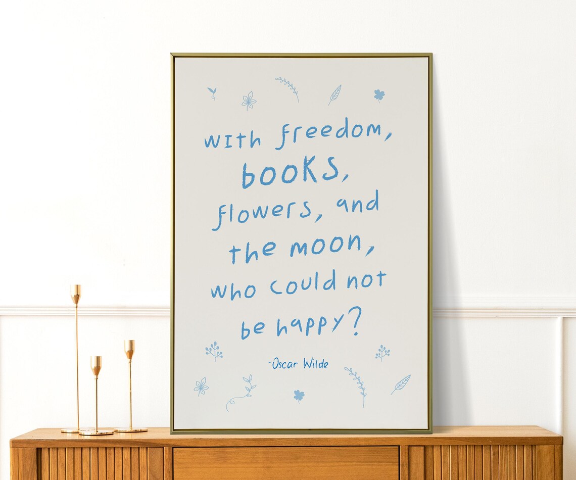 Oscar Wilde Freedom Books Flowers Poetic Quote Literary Wall Art