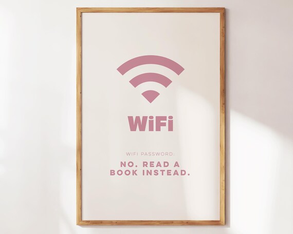 No WiFi Read A Book Instead Funny Pink Book Lover Gift Poster