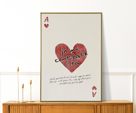 In My Comeback Era Ace of Hearts Motivational Poster with Pink Heart Art