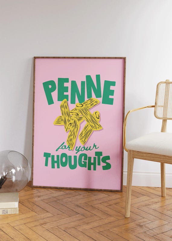 Penne For Thoughts Funny Kitchen Wall Art Retro Preppy Apartment Decor Pasta Fun Dining Room