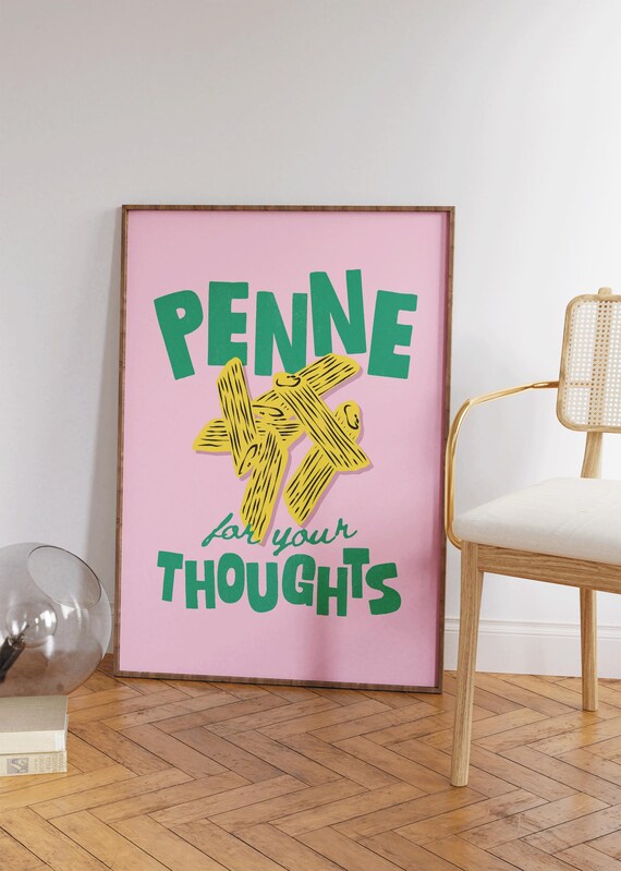 Penne For Your Thoughts Funny Pasta Illustration Kitchen Poster
