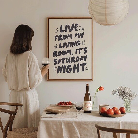 Live From My Living Room It's Saturday Night Minimal Quote Poster