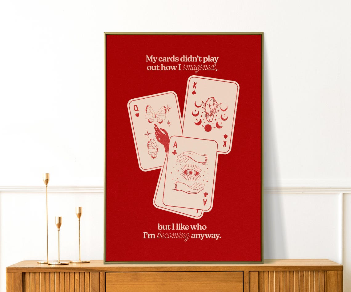 My Cards Didn't Play Out Quote Cherry Red Playing Cards Art Poster