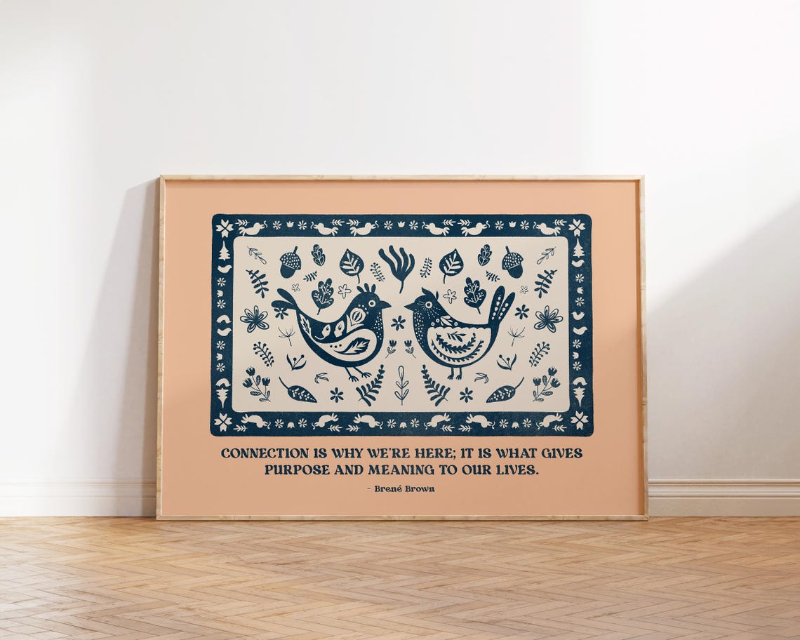 Brené Brown Connection Quote Folk Art Birds Motivational Poster