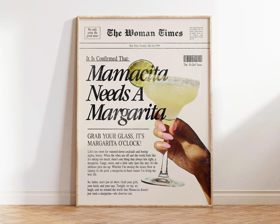 Mamacita Needs A Margarita Retro Newspaper Cocktail Bar Poster