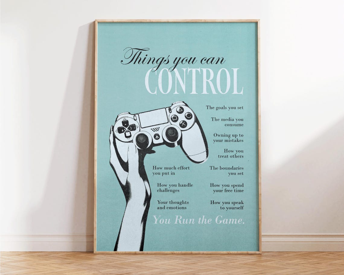 Things You Can Control Teal Gamer Mental Health Quote Poster