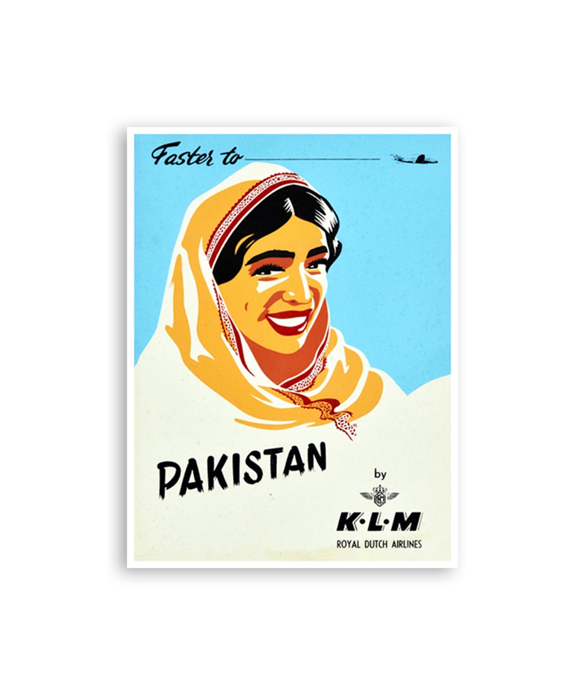 Faster to Pakistan by KLM Royal Dutch Airlines Portrait Poster