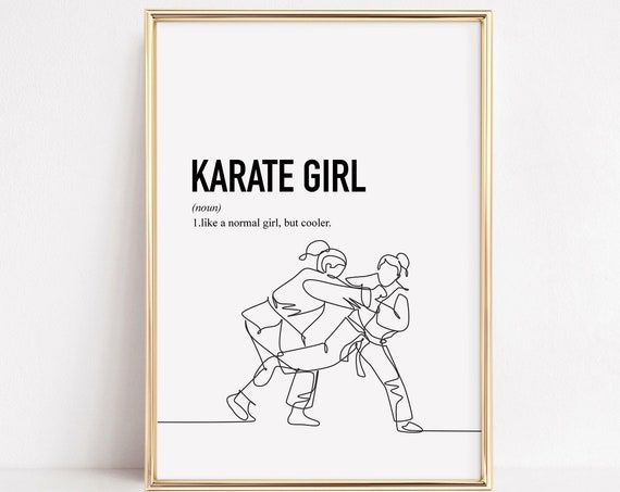 Karate Poster Karate Gifts Gift For Karate Team Karate Wall Art For Girls Karate Mom Teen Room Decor Teenage Girl Art