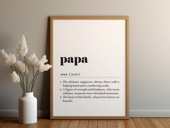 Papa Definition Poster Printinstant Downloadgift For Dadfathers Day Gifttext Postertypography Printdad Birthday Gift Gift For Papa