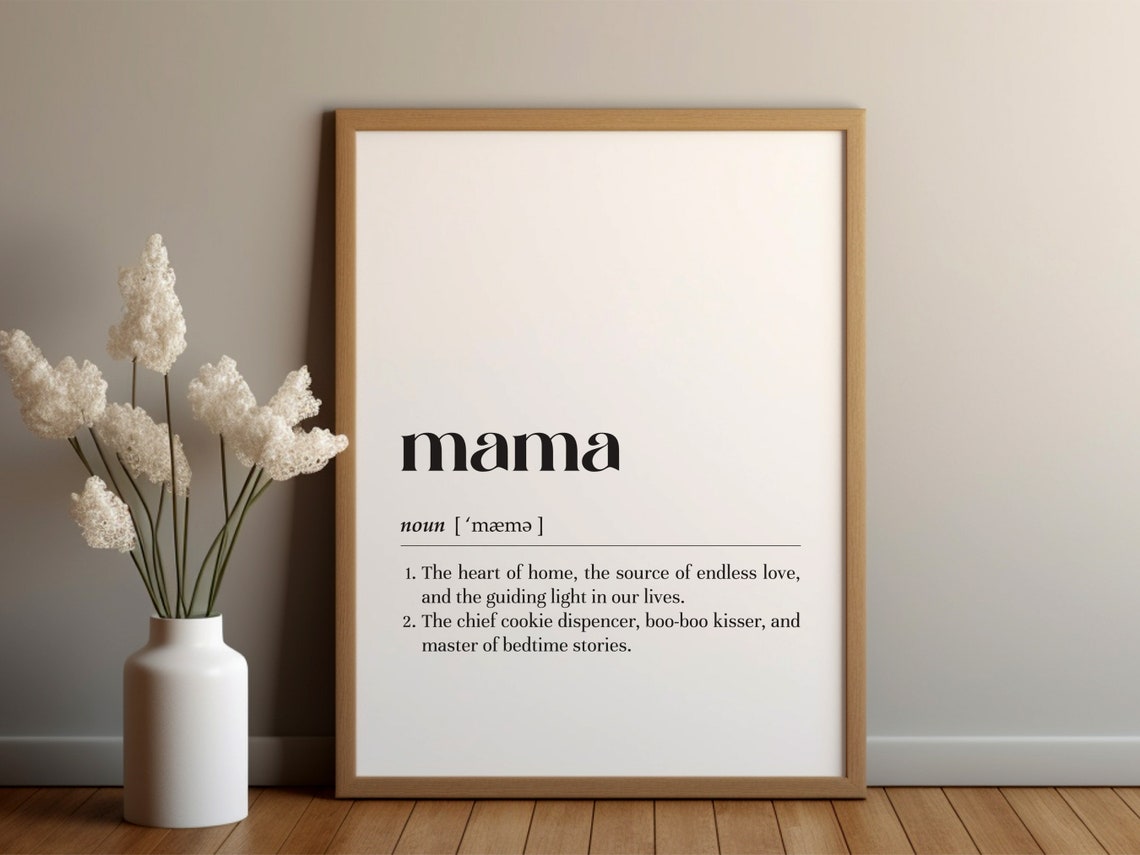 Mama Dictionary Definition Heart of Home Typography Gift Poster