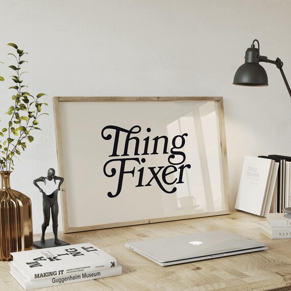 Retro Thing Fixer Wall Art Print Funny Office Sign Black Beige Cubicle Desk Decor Minimalist Office Decor A270