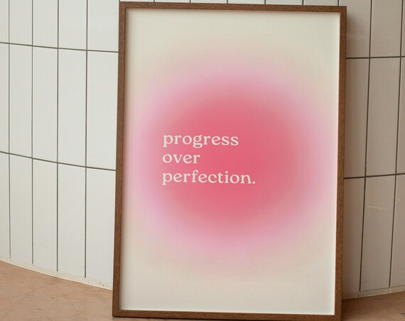 Progress Over Perfection Pink Aura Gradient Inspirational Poster