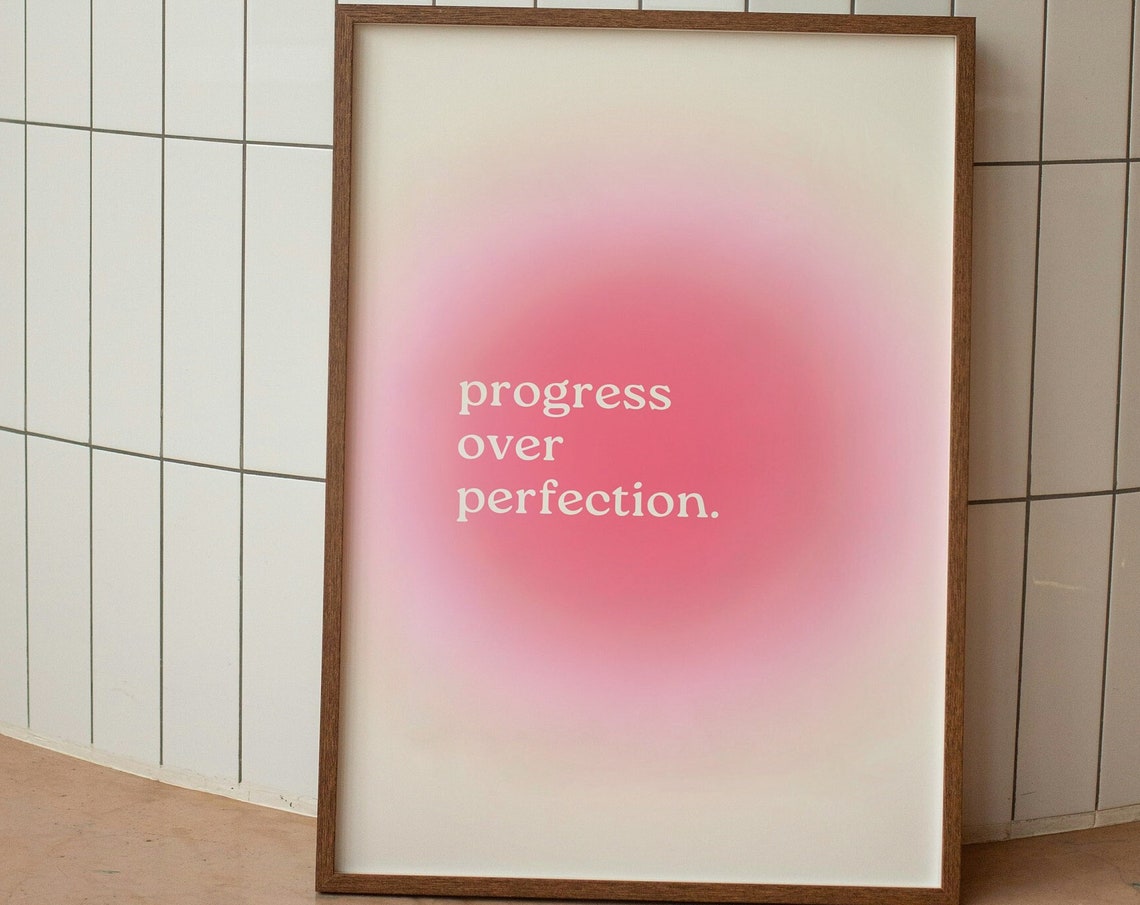 Progress Over Perfection Pink Aura Gradient Inspirational Poster