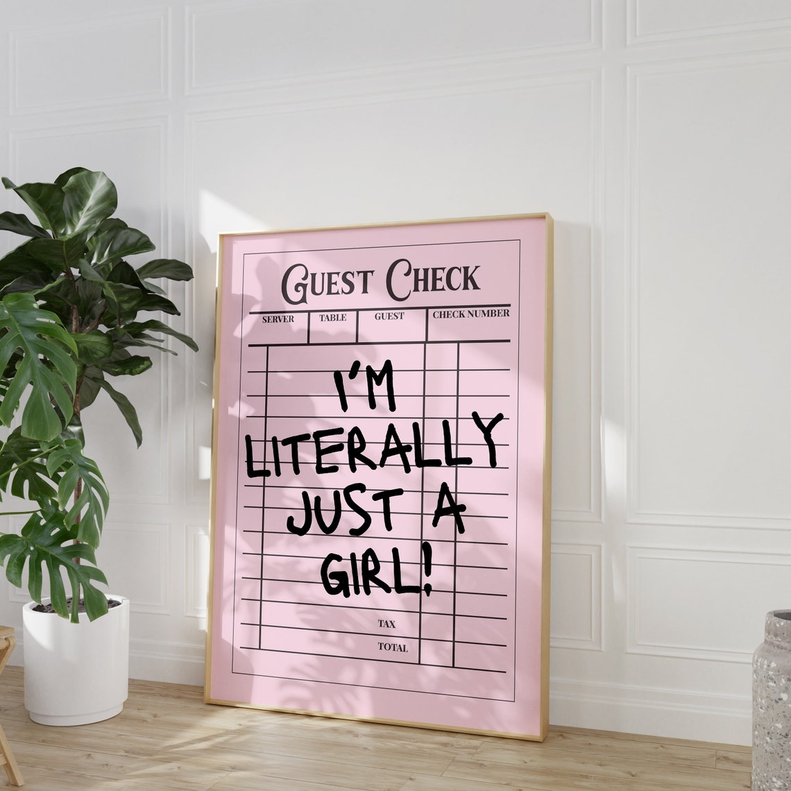 Im Literally Just A Girl Guest Check Funny Pink Quote Wall Poster