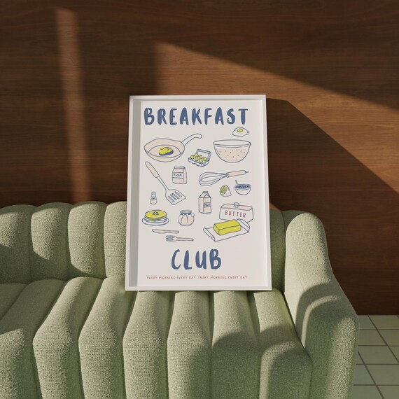 Breakfast Club Every Morning Kitchen Food Icons Morning Poster