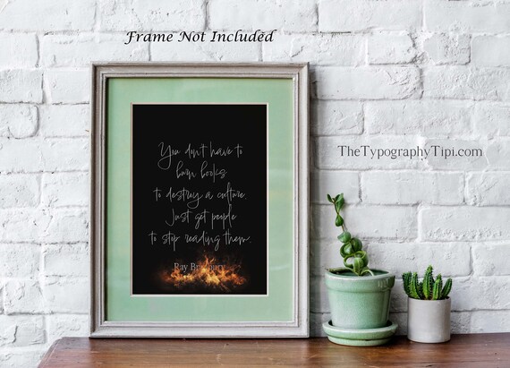 Ray Bradbury Books Quote Fahrenheit 451 Literary Wall Poster