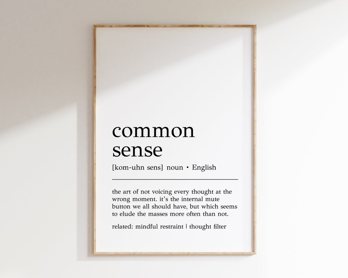 Funny Common Sense Dictionary Definition Style Office Decor Print