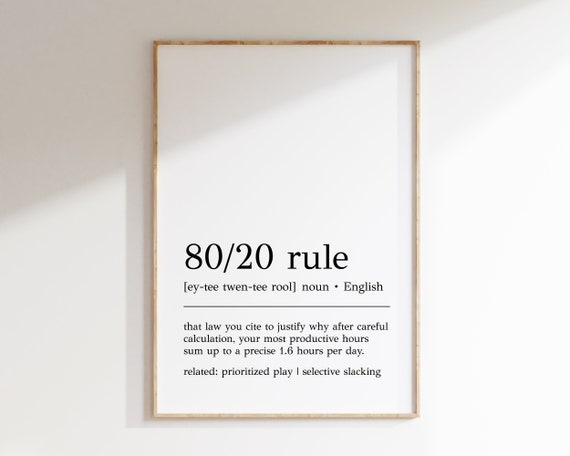 8020 Rule Wall Art Funny Office Decor Home Office Wall Art Cubicle Decor Office Decor For Women Desk Print
