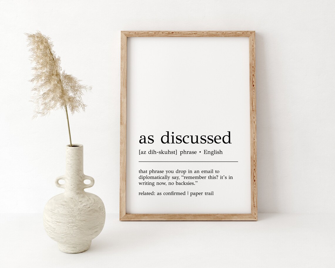 As Discussed Definition Print Funny Office Decor As Discussed Wall Art Home Office Wall Art As Discussed Sign Print - Image 2